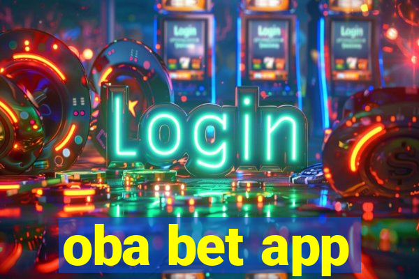 oba bet app